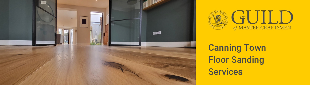 Canning Town Floor Sanding Services Company